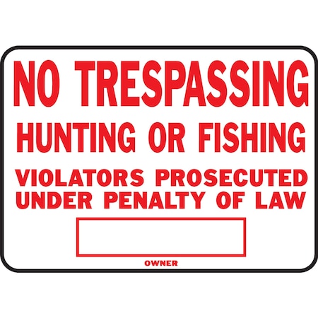 Hy-Ko Legal No Trespassing Sign 9.25" x 14", 12PK A00901